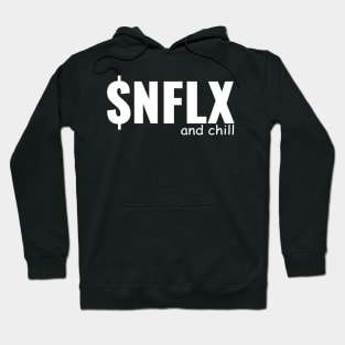 Netflix and Chill Hoodie